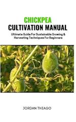 Chickpea Cultivation Manual