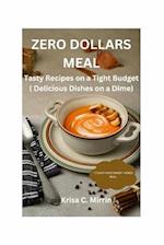 Zero Dollars Meal