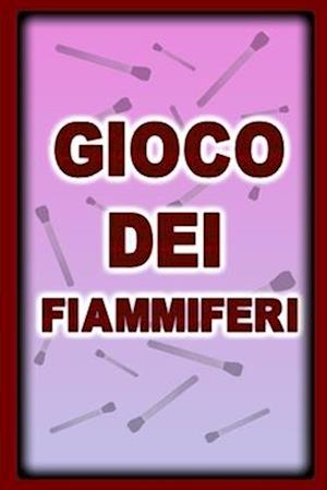 Gioco dei fiammiferi