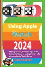 Using Apple Watch in 2024