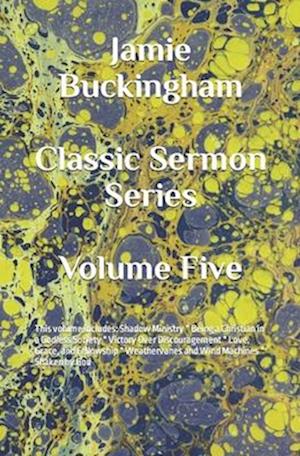 Jamie Buckingham Classic Sermon Series