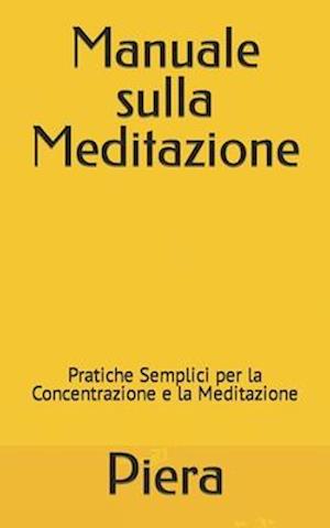 Manuale sulla Meditazione