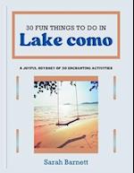 30 fun things to do in lake como