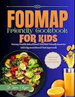 Fodmap Friendly Cookbook for Kids