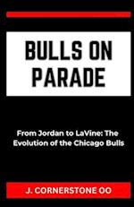 Bulls on Parade
