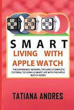 Smart Living with Apple Watch