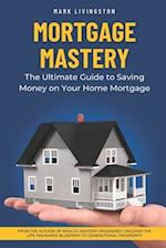 Mortgage Mastery