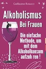 Alkoholismus bei Frauen