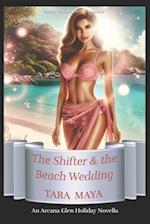 The Shifter & the Beach Wedding