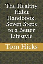 The Healthy Habit Handbook