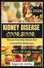 Kidney Disease Cookbook 2024