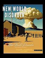 New World Disorder Old World Stupidity