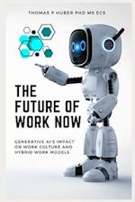 The Future of Work Now