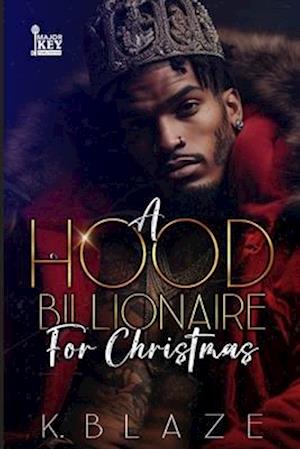 A Hood Billionaire For Christmas