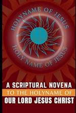 A Scriptural Novena to the Holy Name of Jesus
