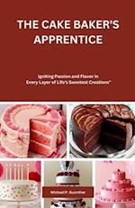 The Cake Baker's Apprentice