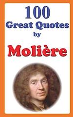 100 Great Quotes by Molière