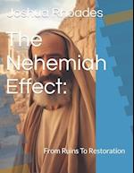 The Nehemiah Effect