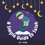 A Simple Guide to Salah for Children