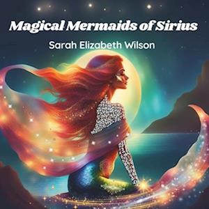 Magical Mermaids of Sirius