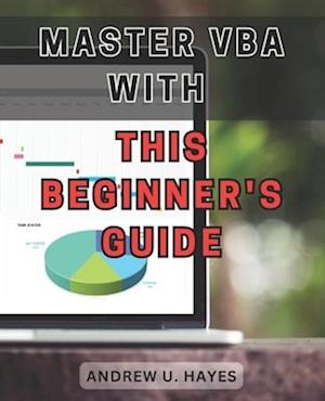 Master VBA with this beginner's guide 2024