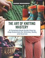The Art of Knitting Mastery