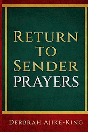 Return to Sender Prayers
