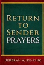 Return to Sender Prayers