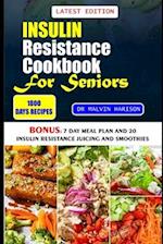 Insulin Resistance Cookbook for Seniors