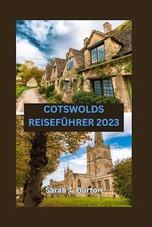 Cotswolds Reiseführer 2023