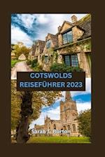 Cotswolds Reiseführer 2023