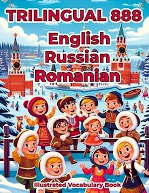 Trilingual 888 English Russian Romanian Illustrated Vocabulary Book