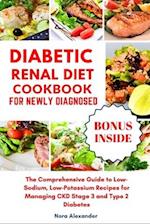 Diabetic Renal Diet Cookbook For Newly Diagnosed
