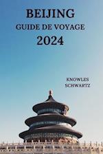Beijing Guide de Voyage 2024