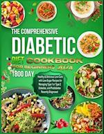 THE COMPREHENSIVE Diabetic diet Cookbook for beginners 2024