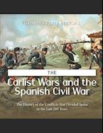 The Carlist Wars and the Spanish Civil War