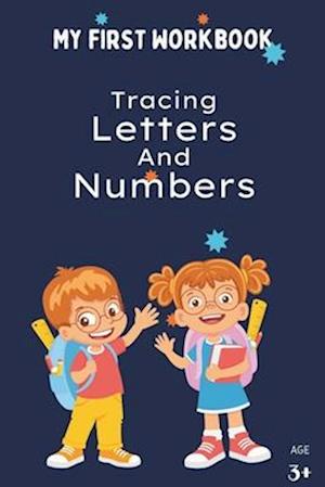 Tracing Letters Shapes and Numbers for Preschoolers