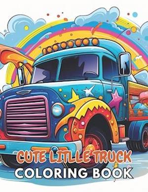 Cute Little Truck Coloring Book