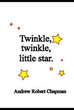 Twinkle, Twinkle Little Star