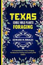 Texas Edible Wild Plants Foraging