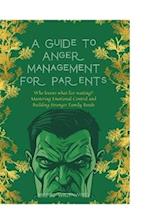 A Guide to Anger Management for Parents