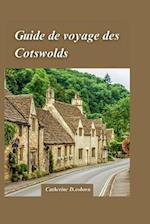 Guide de Voyage Dans Les Cotswolds 2024