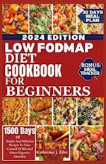Low Fodmap Diet Cookbook for Beginners