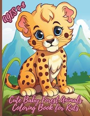 Cute Baby Forest Animals Coloring Book for Kids Ages 4-8