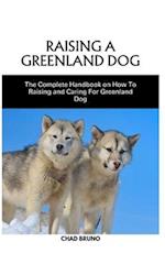 Raising a Greenland Dog