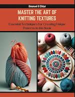 Master the Art of Knitting Textures