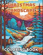 Christmas Landscape Coloring Book for Adult