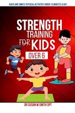 Strength Training for Kids Over 6