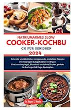 Natriumarmes Slow Cooker-Kochbuch Für Senioren 2024