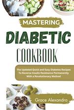 Mastering Diabetes Cookbook